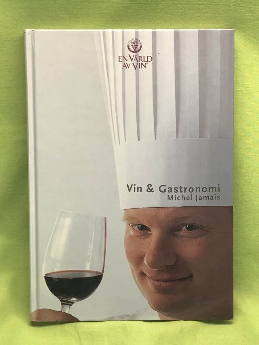 Michel Jamais : Vin & gastronomi