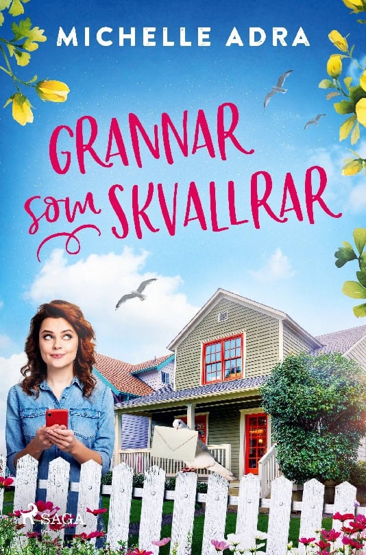 Michelle Adra : Grannar som skvallrar
