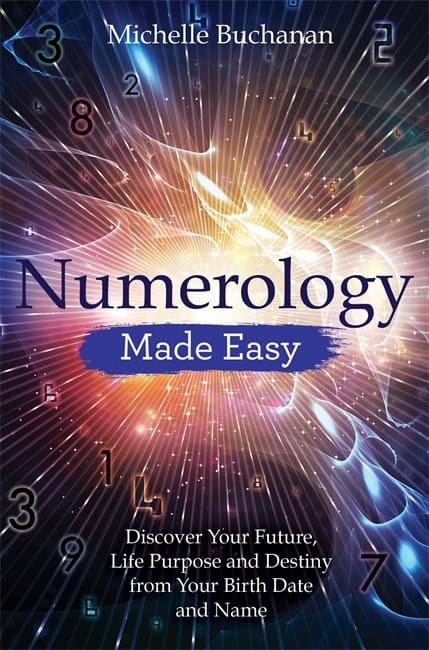 Michelle Buchanan : Numerology made easy