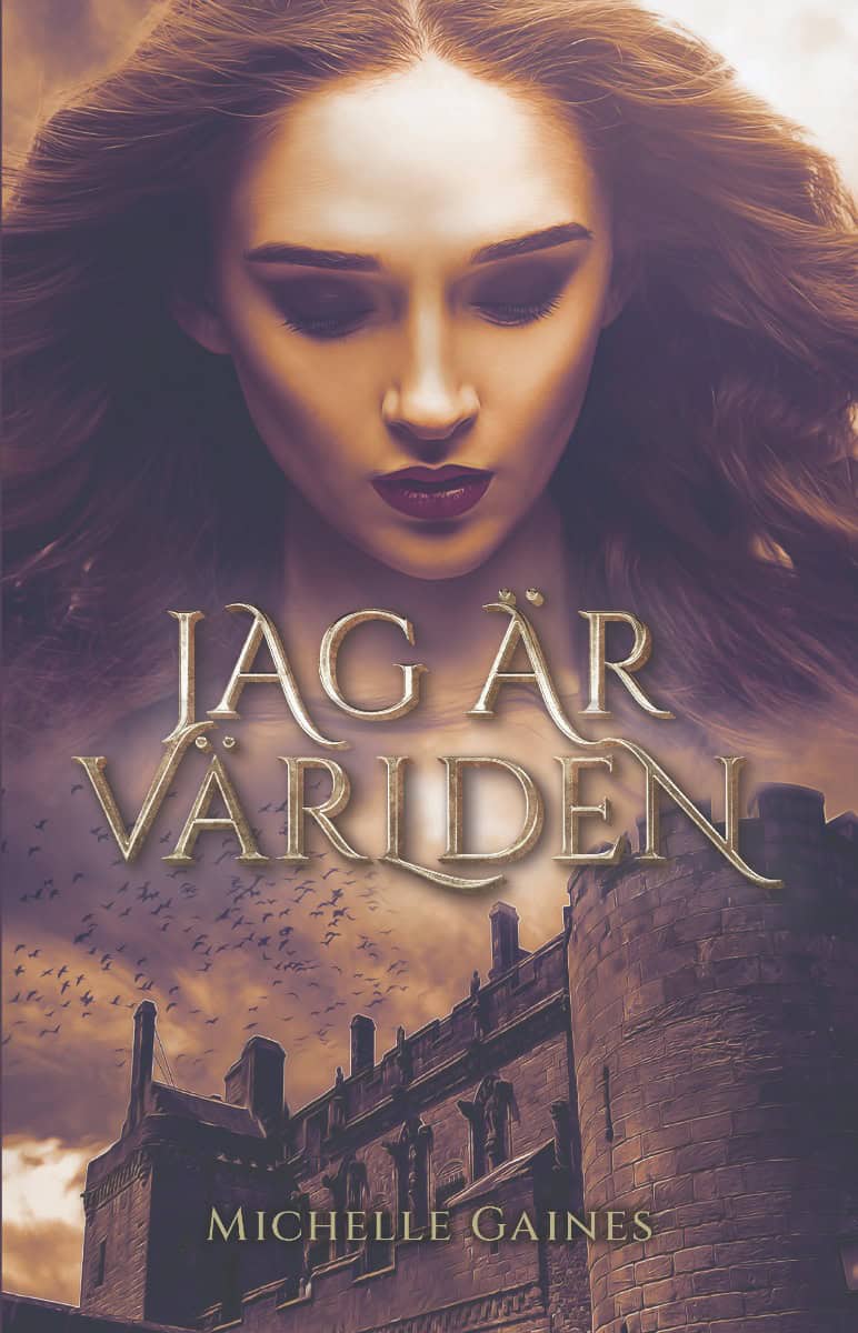 Michelle Gaines : Jag är världen