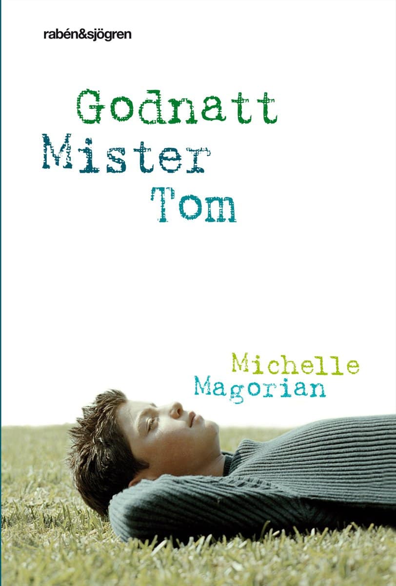Michelle Magorian : Godnatt Mister Tom