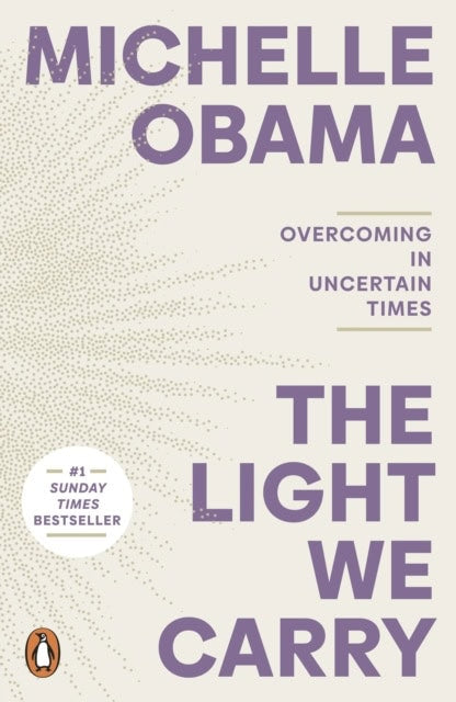 Michelle Obama : The light we carry