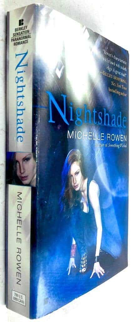 Michelle Rowen : Nightshade
