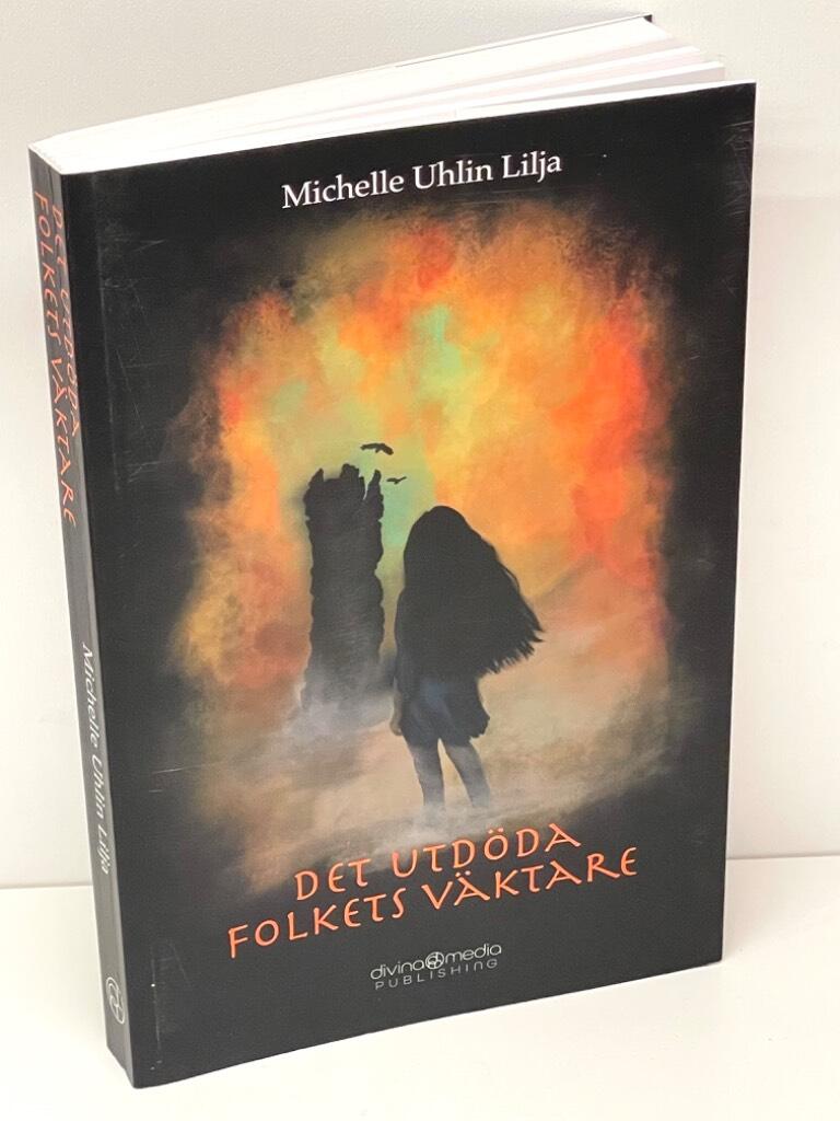 Michelle Uhlin Lilja : Det utdöda folkets väktare