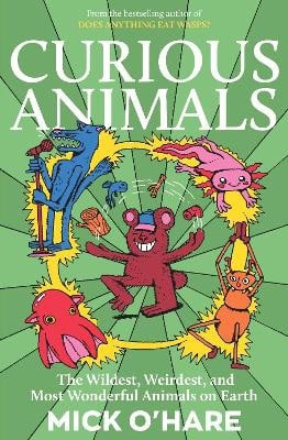 Mick O'Hare : Curious Animals