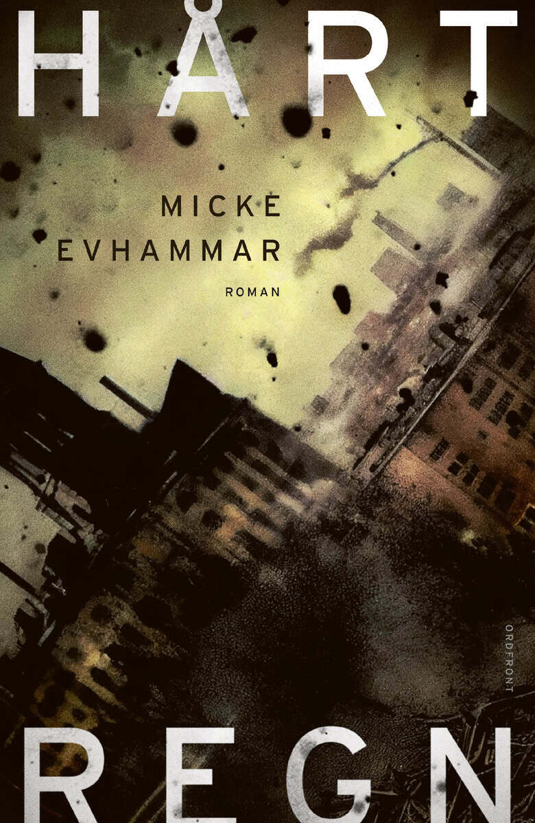Micke Evhammar : Hårt regn