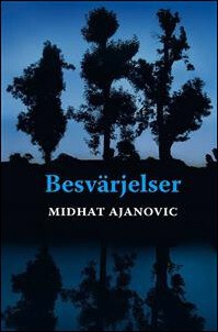 Midhat Ajanovic : Besvärjelser