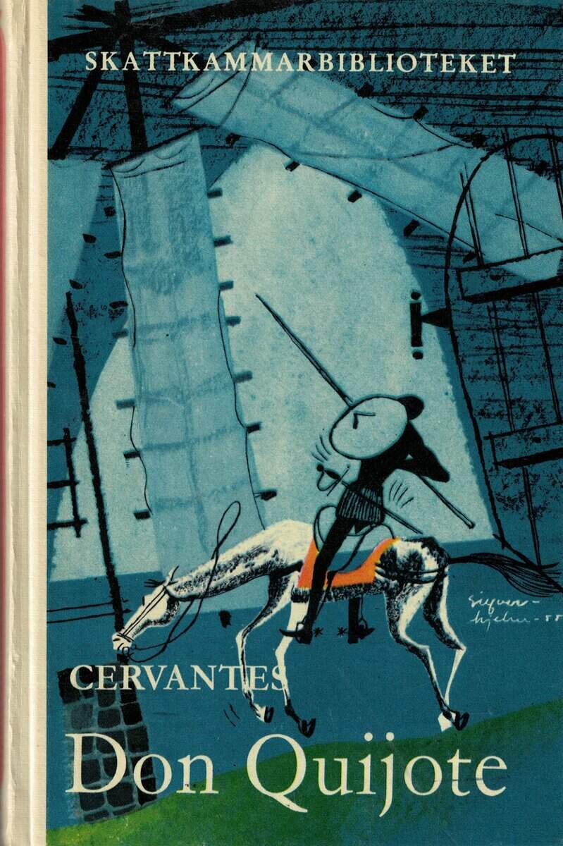 Miguel de Cervantes Saavedra : Don Quijote