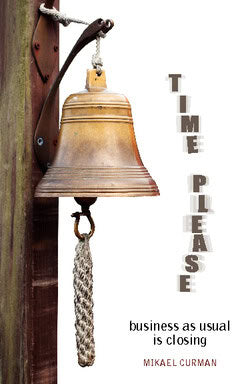 Mikael Curman : Time please