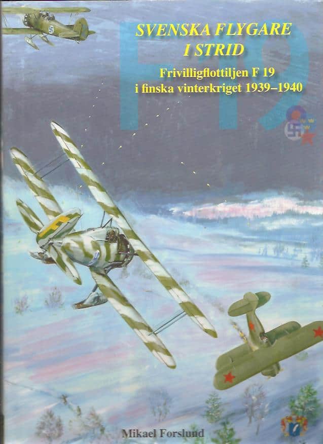 Mikael Forslund : Svenska flygare i strid