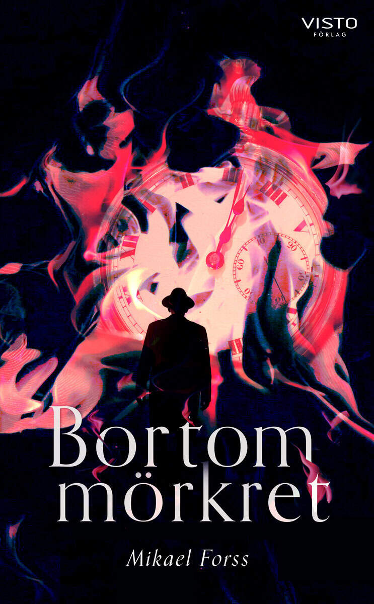 Mikael Forss : Bortom mörkret