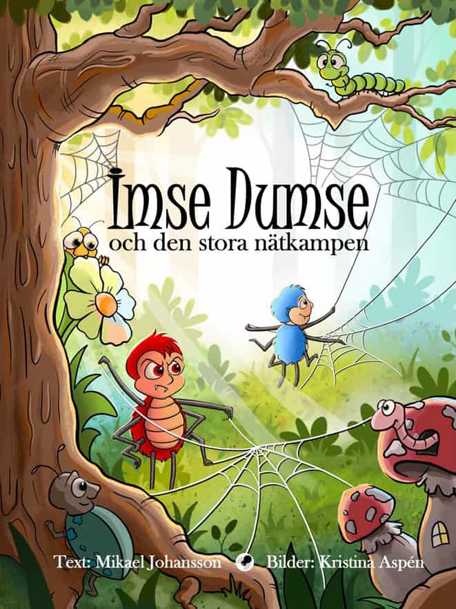 Mikael Johansson : Imse Dumse och den stora nätkampen