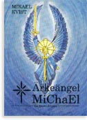 Mikael Kvist : Ärkeängel Michael
