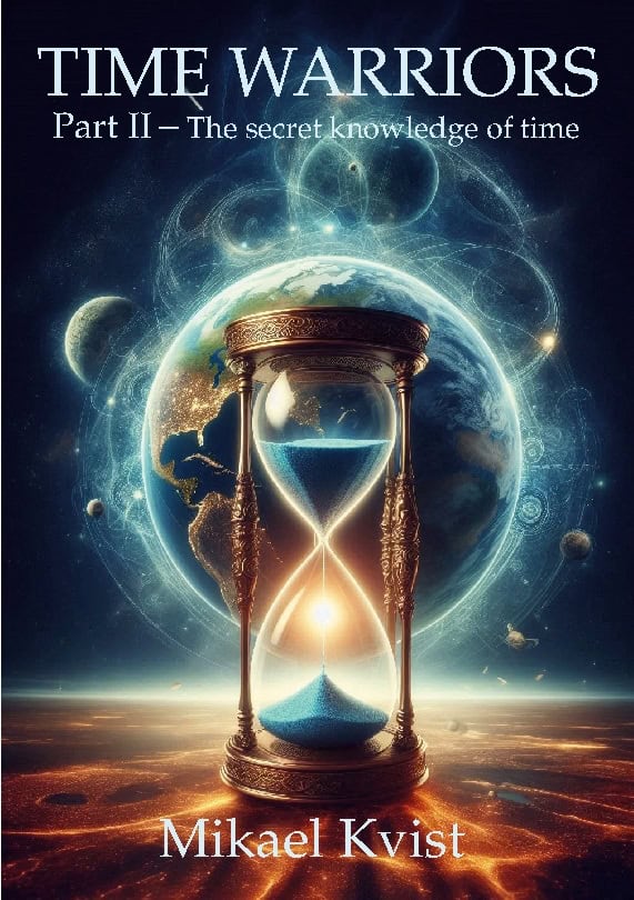 Mikael Kvist : The secret knowledge of time