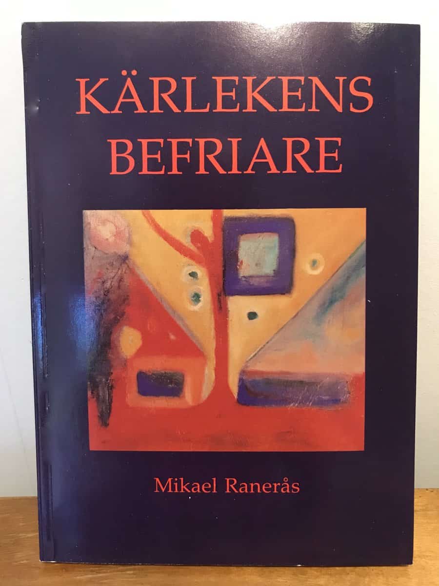 Mikael Matthis : Kärlekens befriare