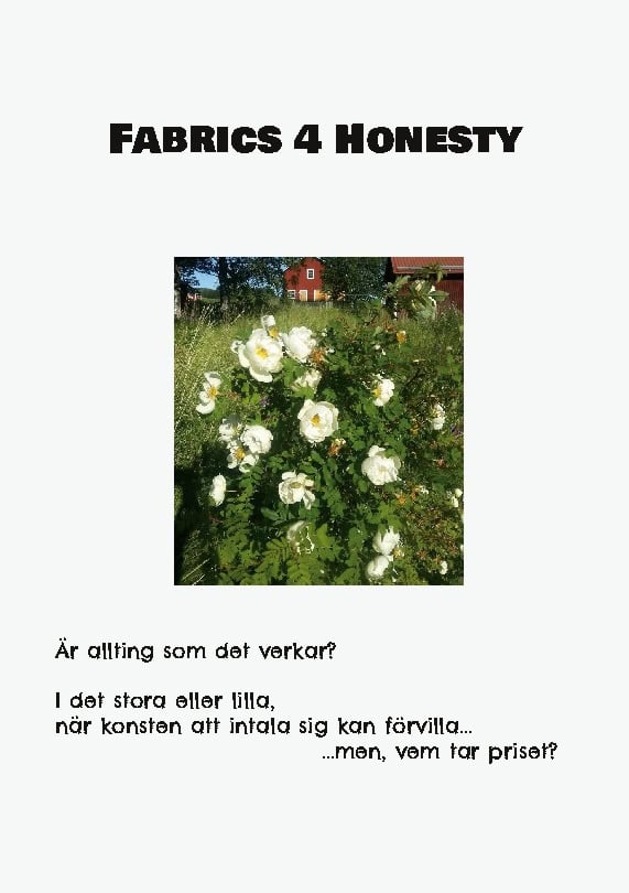 Mikael Nehrer : Fabrics 4 Honesty