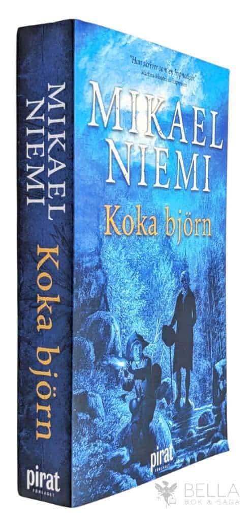 Mikael Niemi : Koka björn