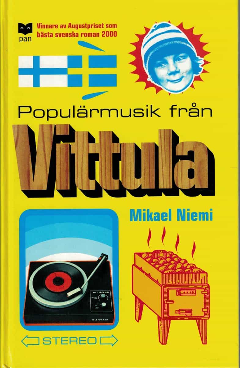 Mikael Niemi : Populärmusik från Vittula