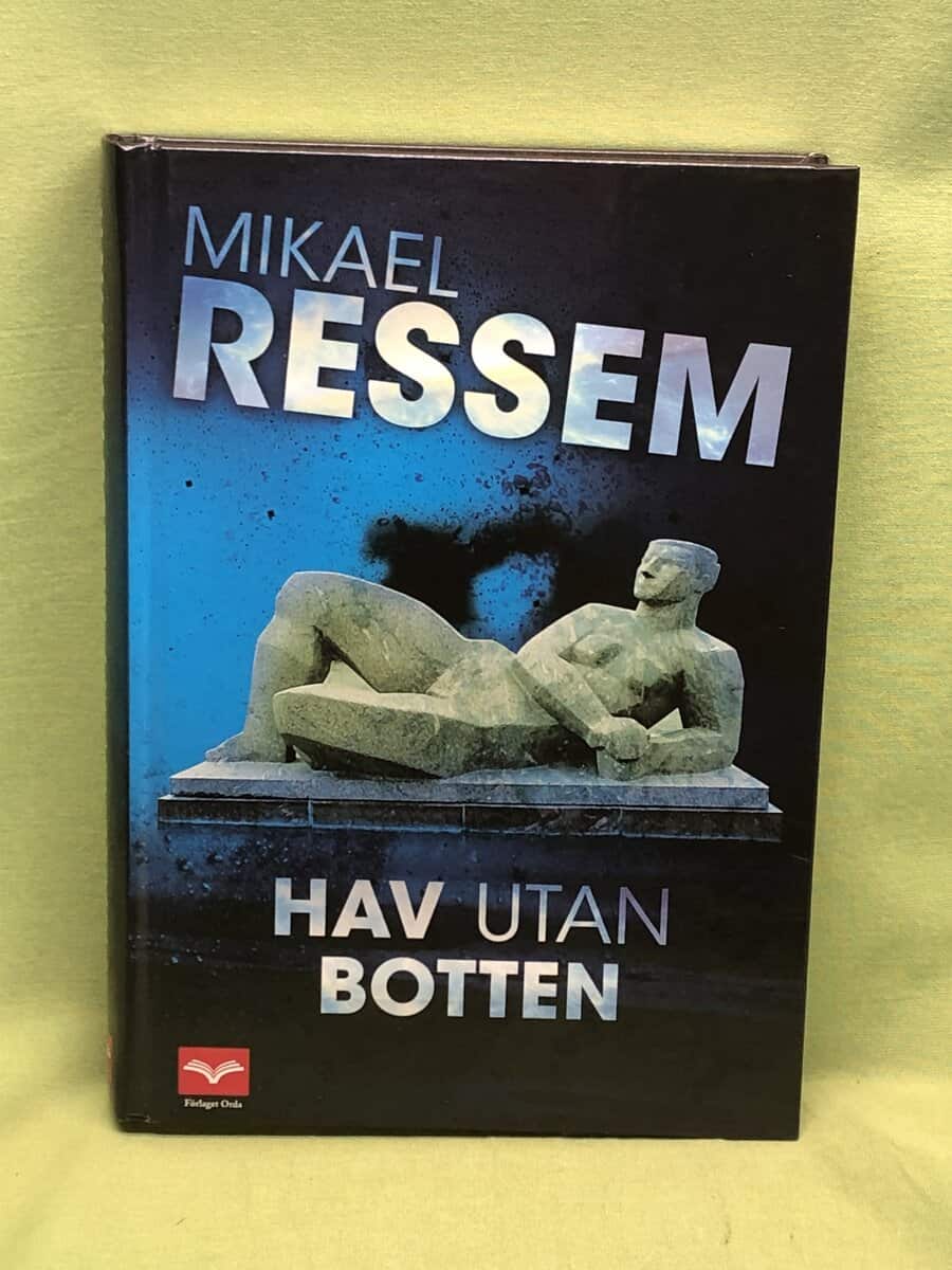 Mikael Ressem : Hav utan botten