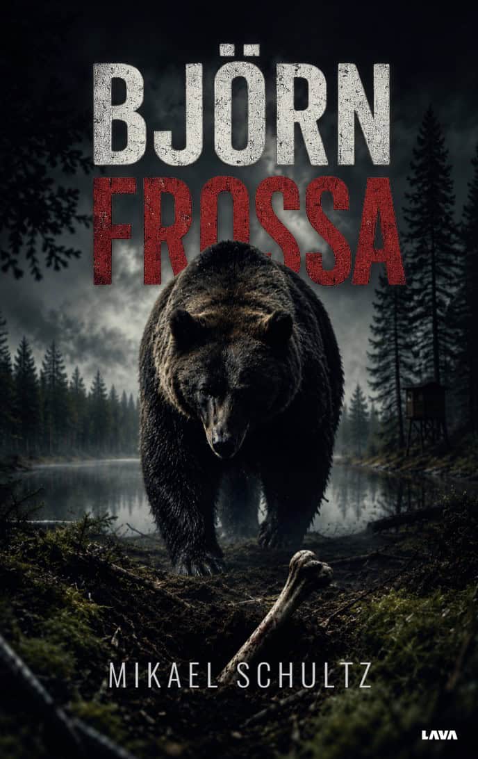 Mikael Schultz : Björnfrossa