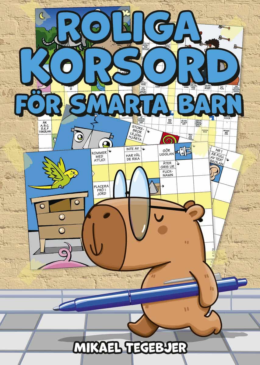 Mikael Tegebjer : Roliga korsord för smarta barn
