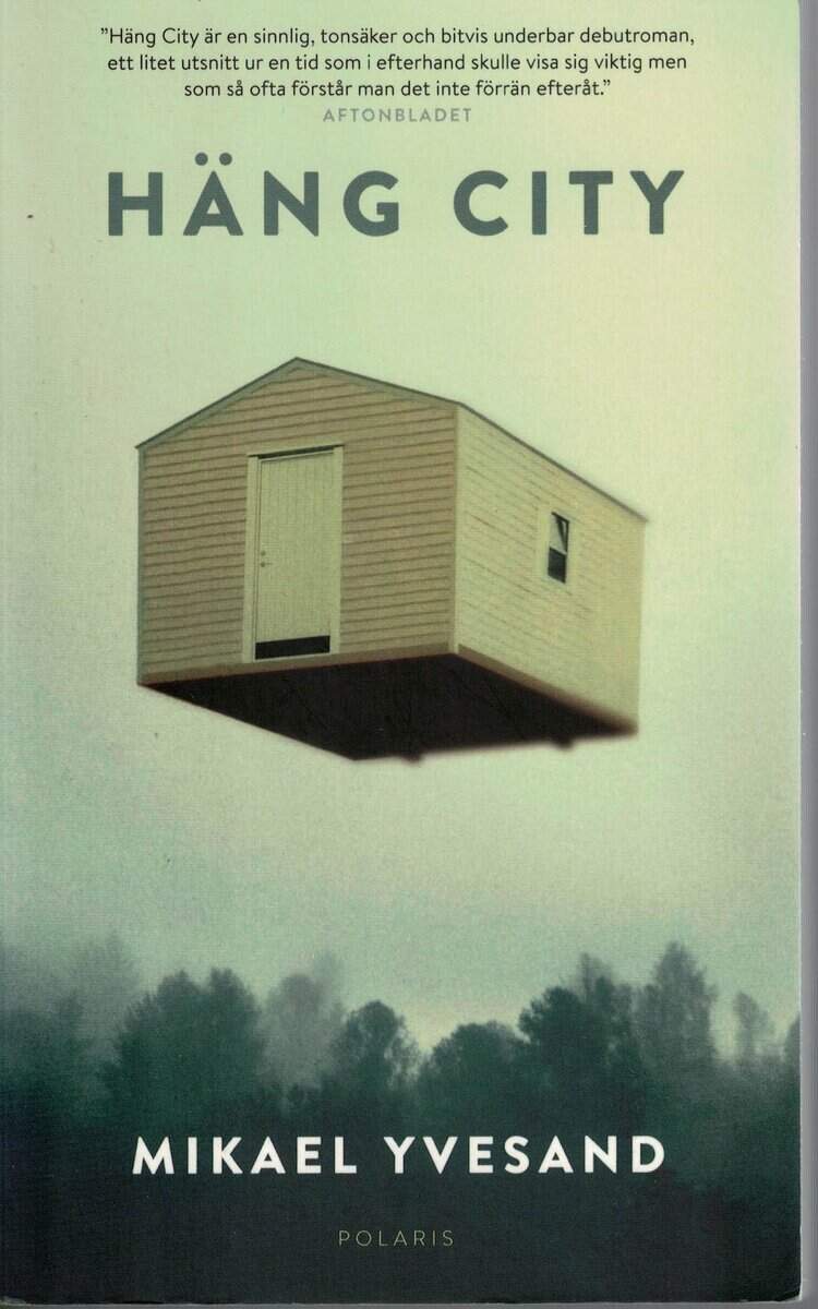 Mikael Yvesand : Häng City