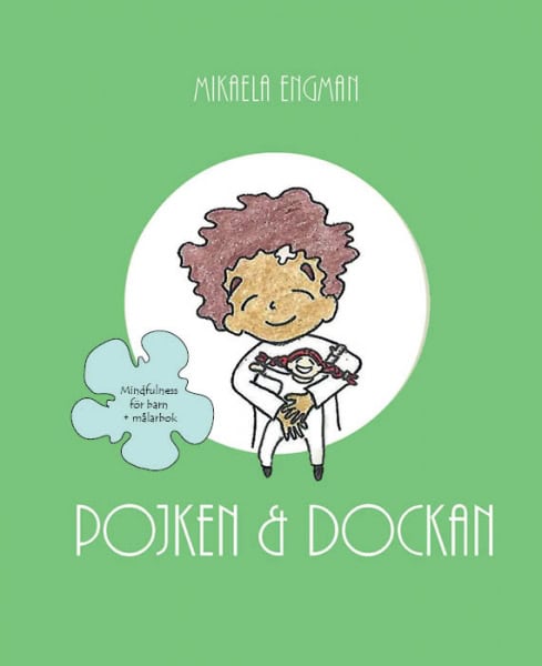 Mikaela Engman : Pojken & dockan