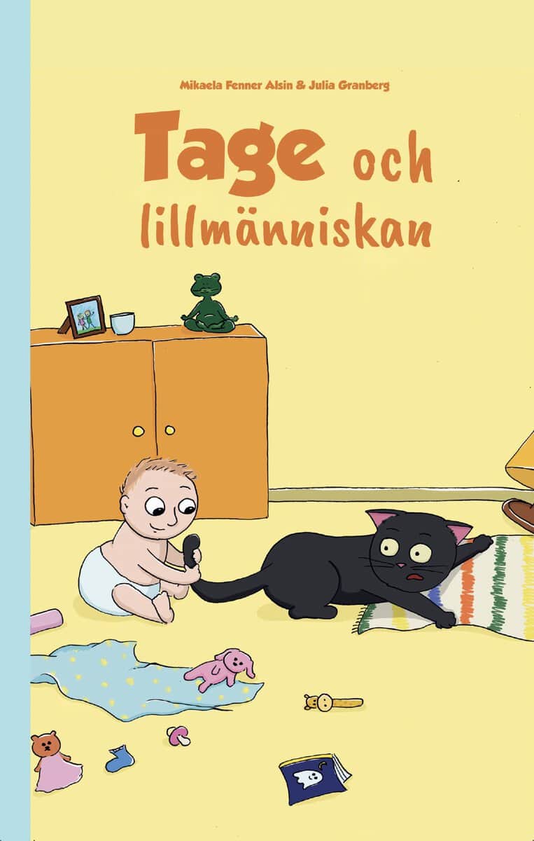 Mikaela Fenner Alsin : Tage och lillmänniskan