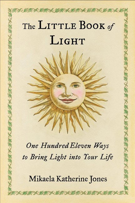 Mikaela Katherine Jones : Little Book Of Light