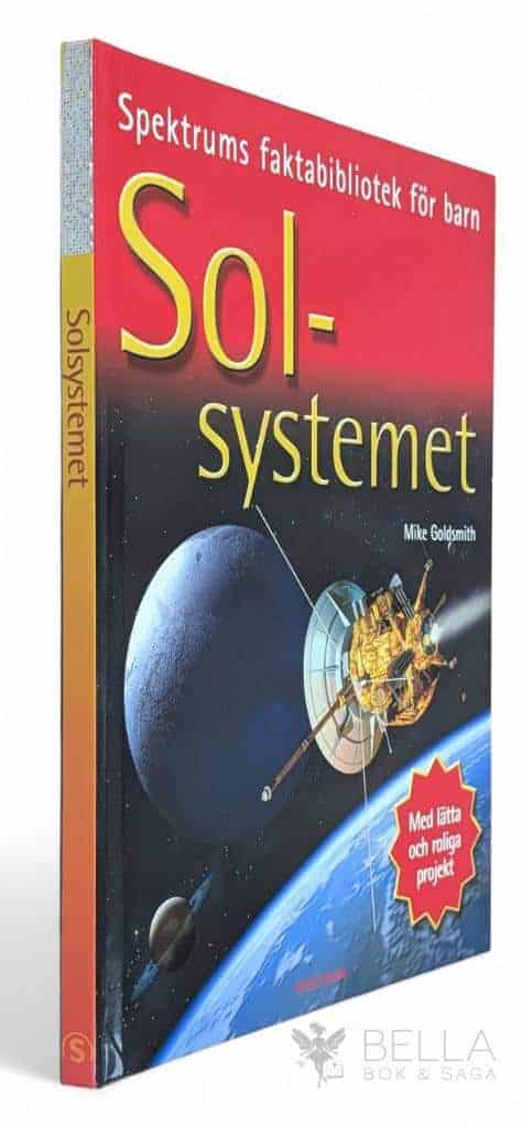 Mike Goldsmith : Solsystemet - Med lätta roliga projekt