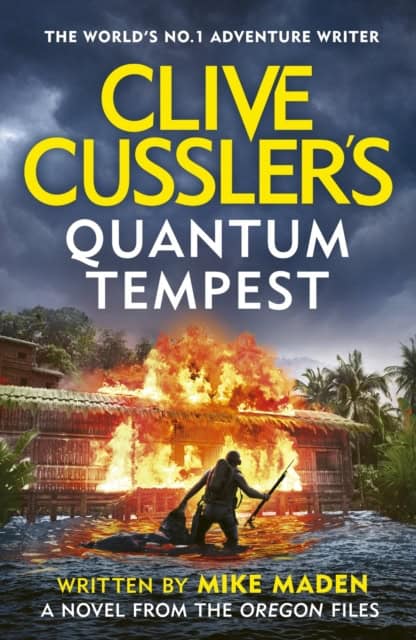 Mike Maden : Clive Cussler's Quantum Tempest