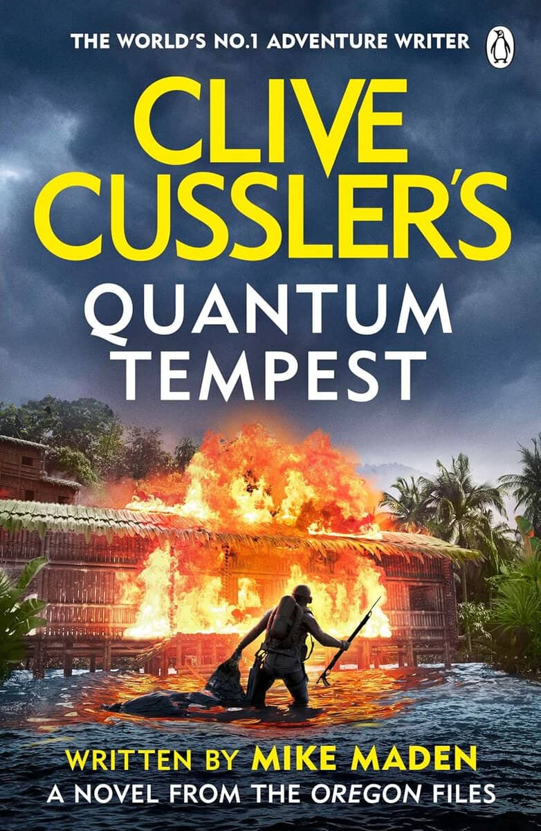 Mike Maden : Clive Cussler's Quantum Tempest
