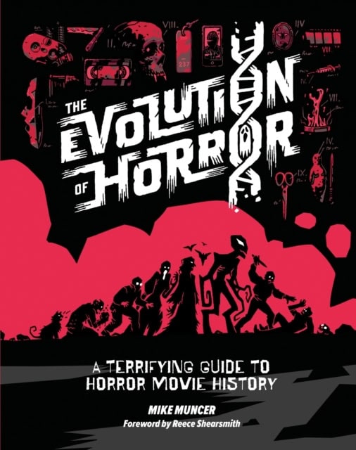 Mike Muncer : The Evolution of Horror