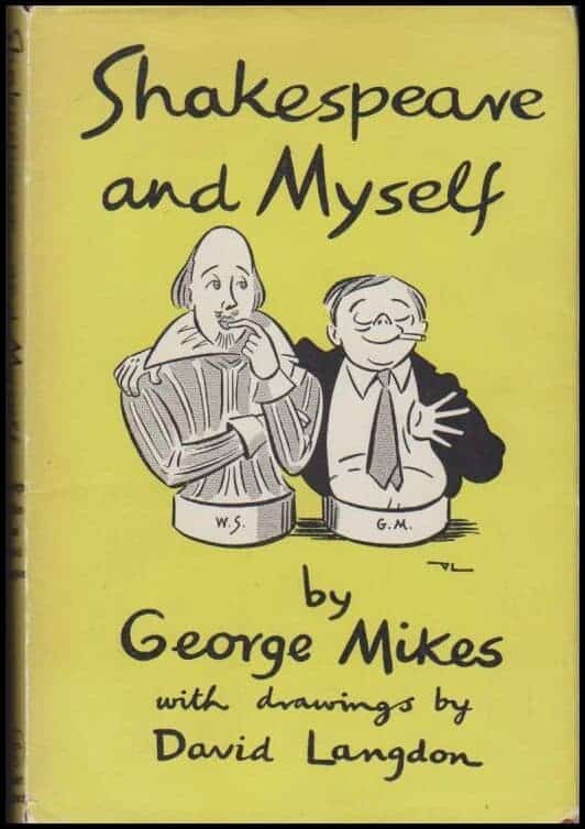 Mikes, George ; Langdon, David : Shakespeare and Myself
