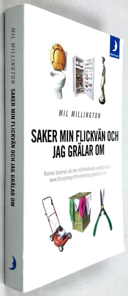 Mil Millington : Saker min flickvän och jag grälar om