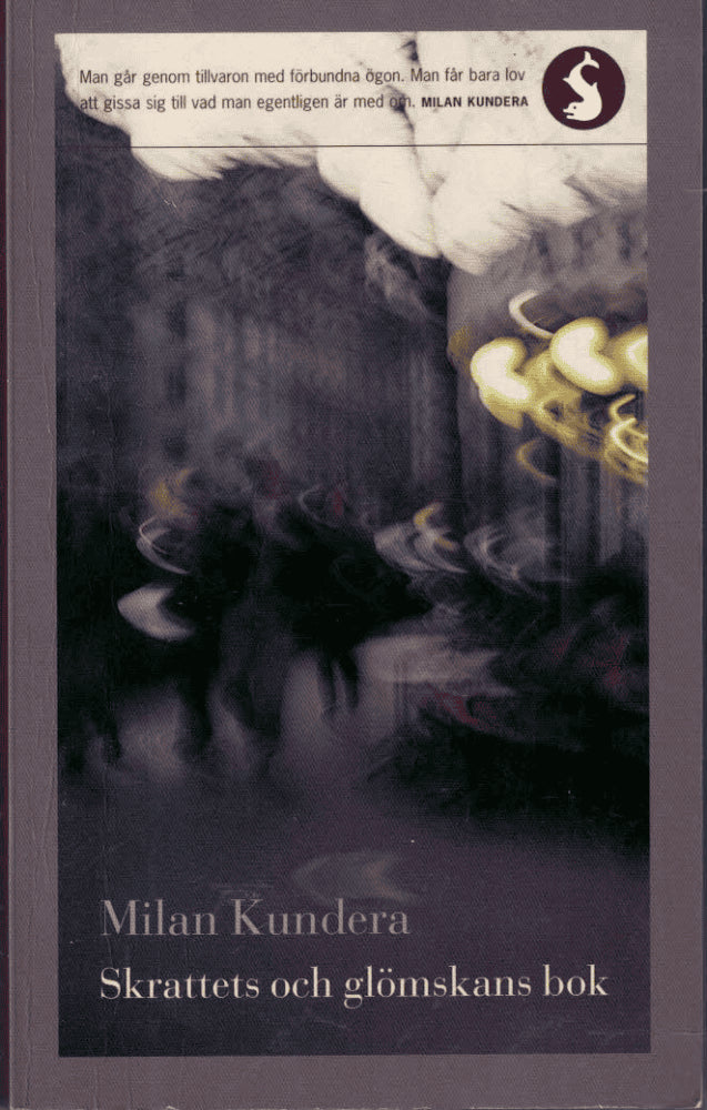Milan Kundera : Skrattets och glömskans bok