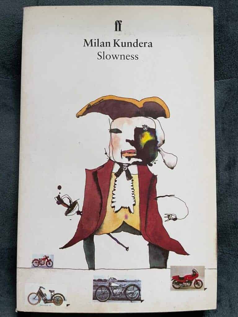 Milan Kundera : Slowness