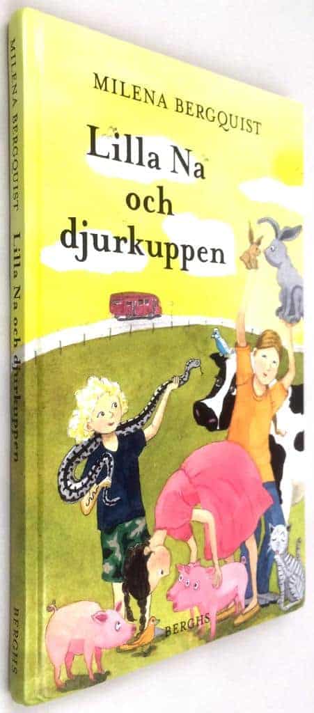 Milena Bergquist ; Amanda Eriksson : Lilla Na och djurkuppen