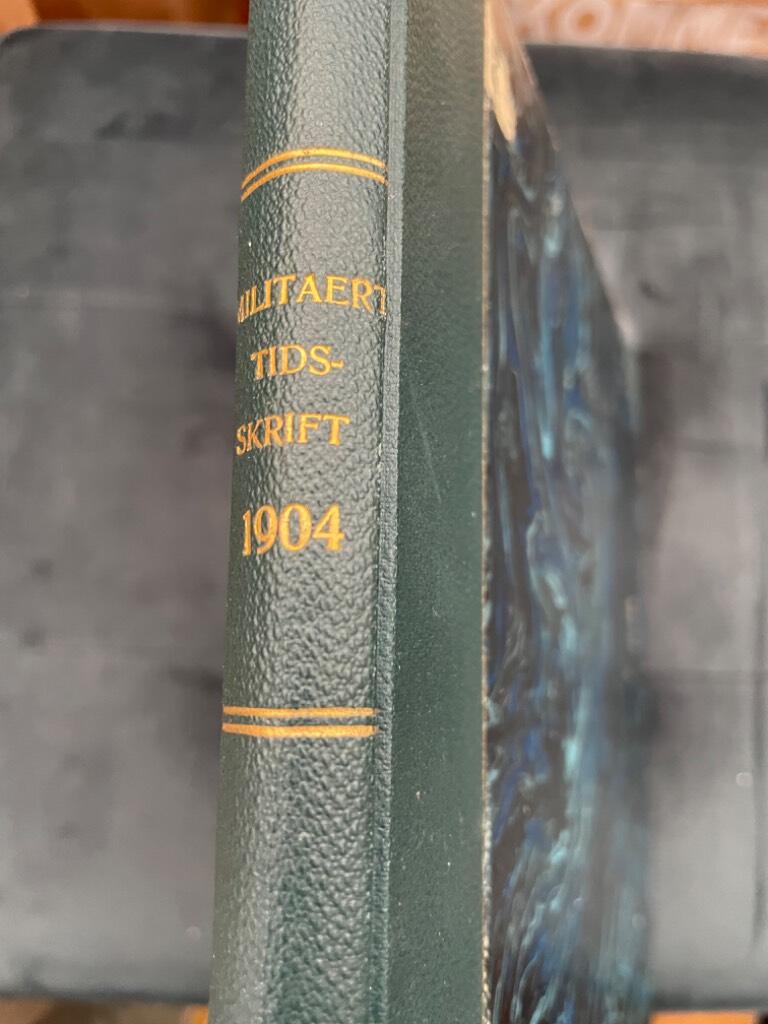 Militaert Tidsskrift 1904