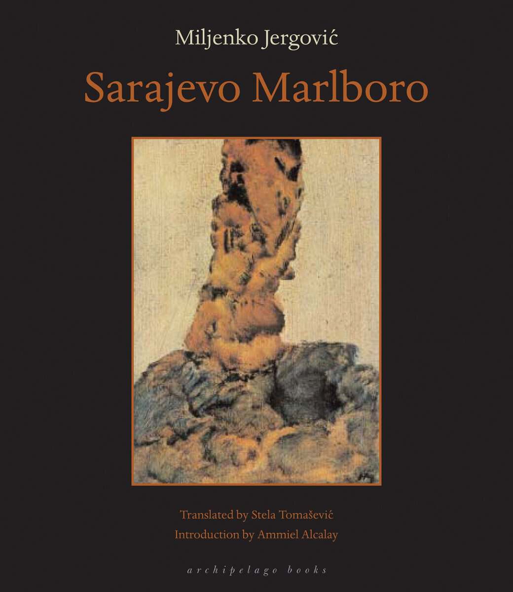 Miljenko Jergovic : Sarajevo Marlboro