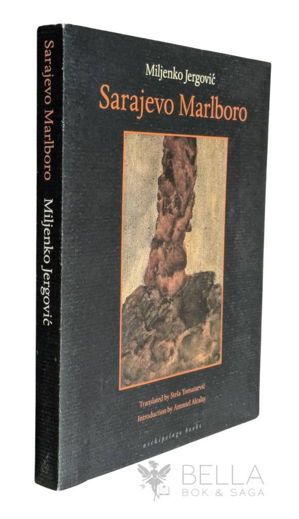Miljenko Jergovic : Sarajevo Marlboro [engelsk text]