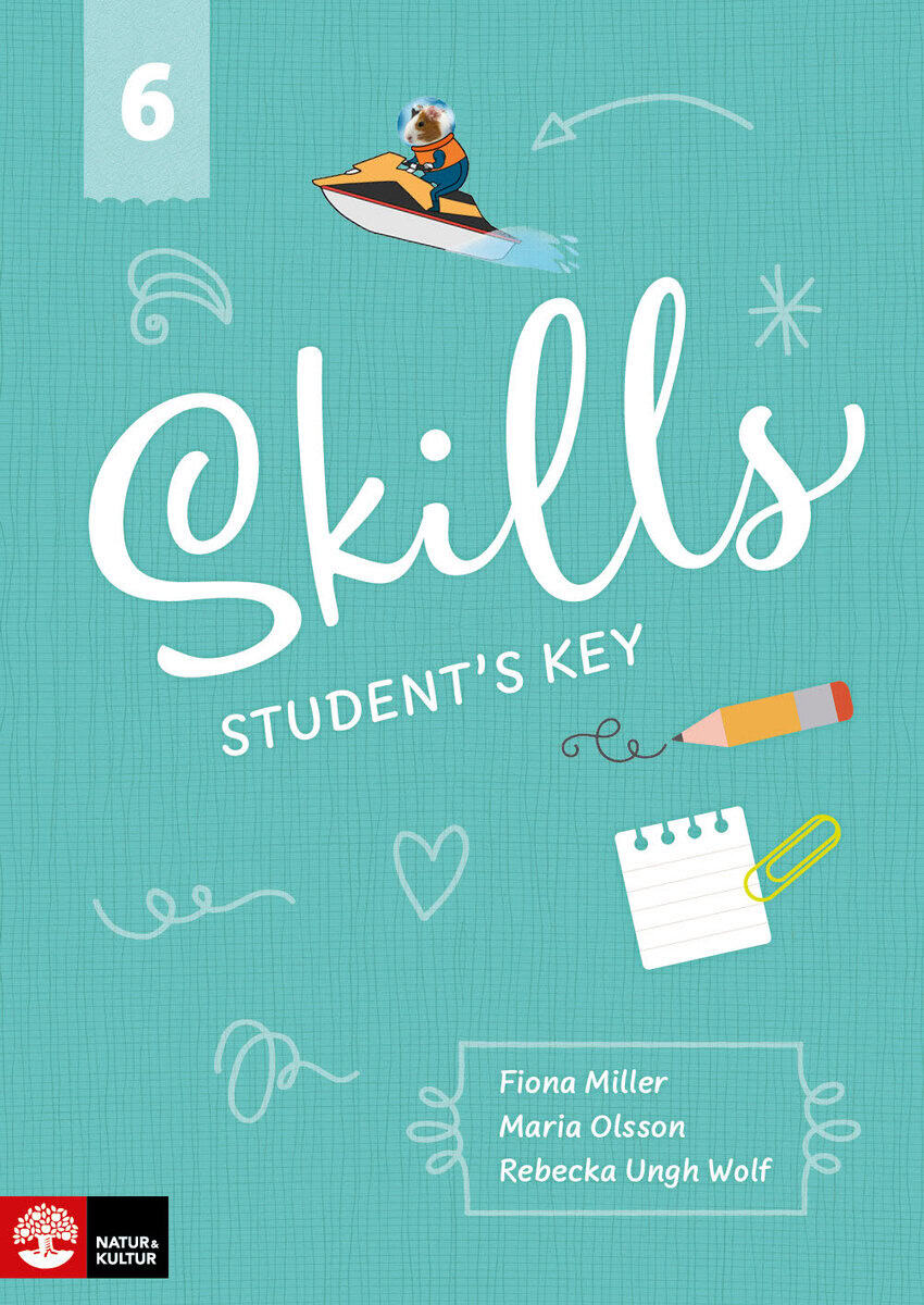 Miller, Fiona ; Olsson, Maria ; Ungh Wolf, Rebecka : Skills Elevfacit åk 6 (5-pack)