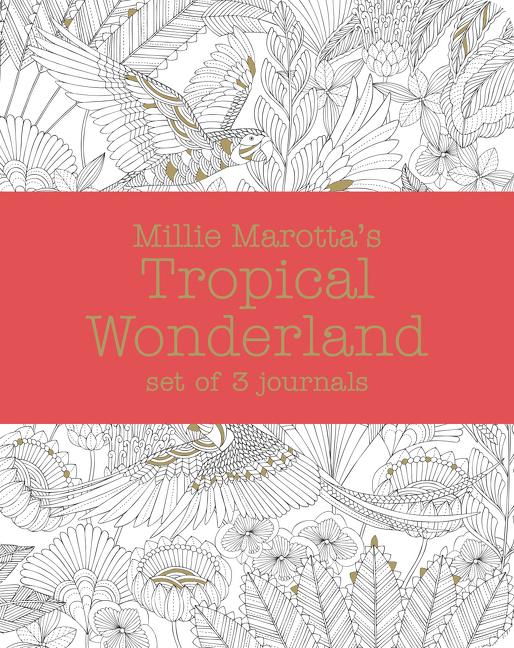 Millie Marotta : Millie marottas tropical wonderland - journal set - 3 notebooks