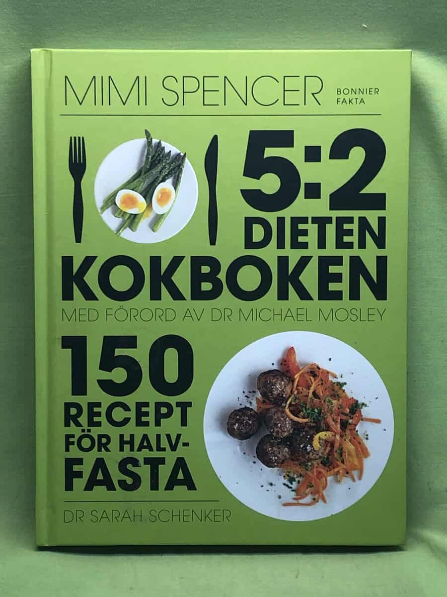 Mimi Spencer : 5:2-dieten - kokboken