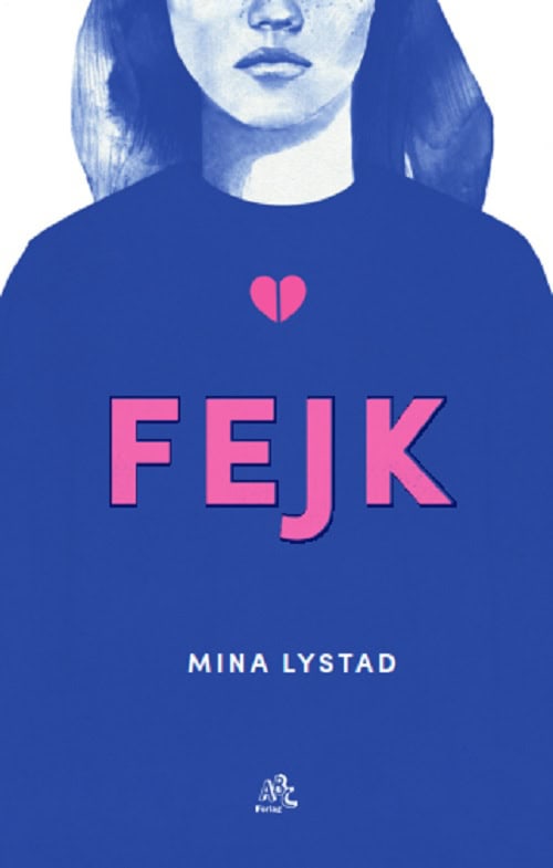 Mina Lystad : Fejk