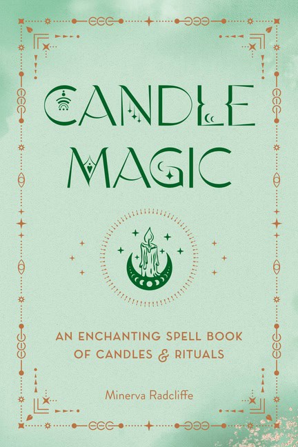 Minerva Radcliffe : Candle Magic