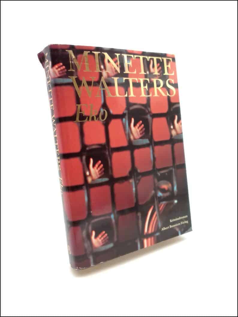 Minette Walters : Eko