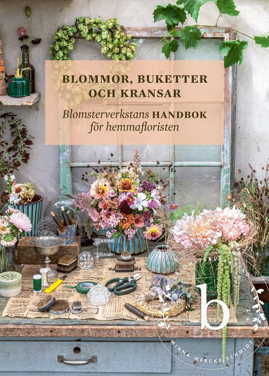 Minna Mercke Schmidt : Blommor, buketter och kransar