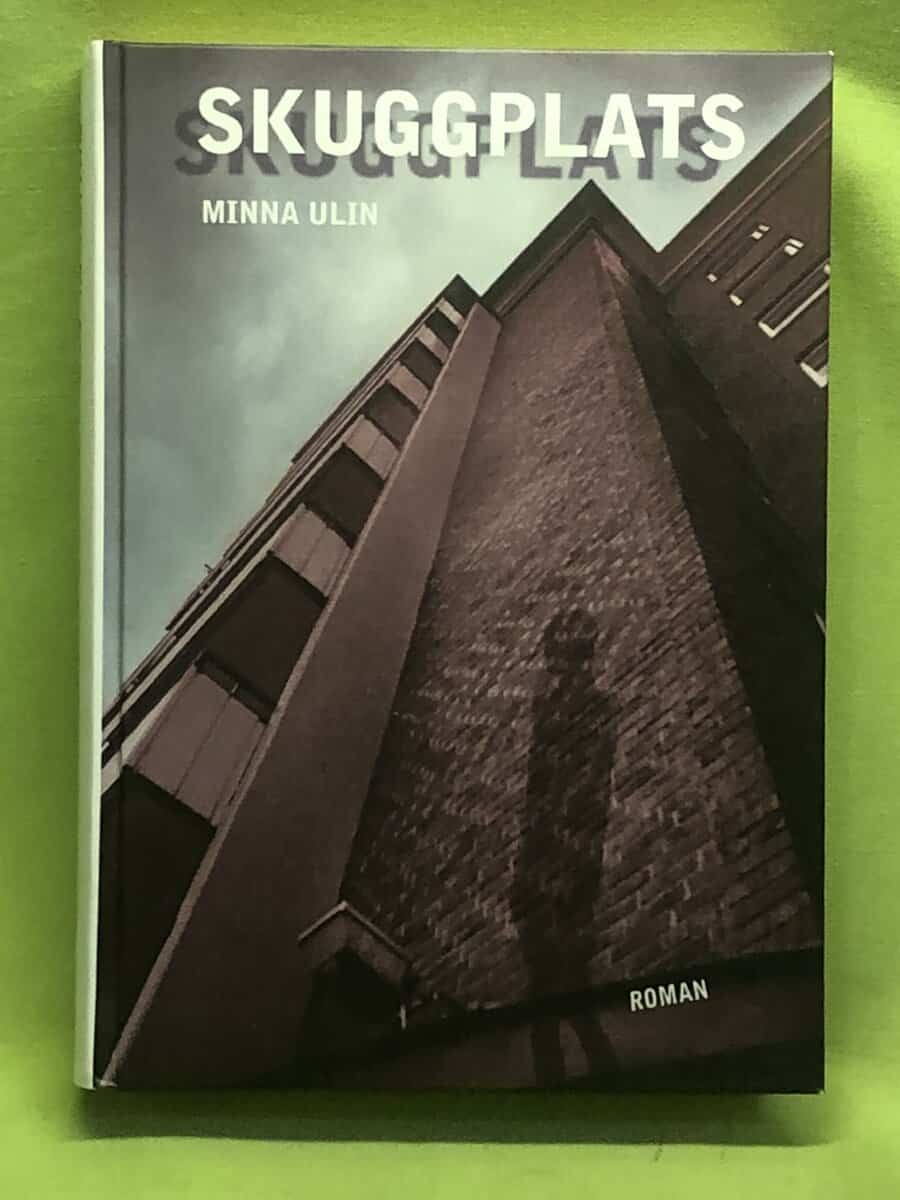 Minna Ulin : Skuggplats