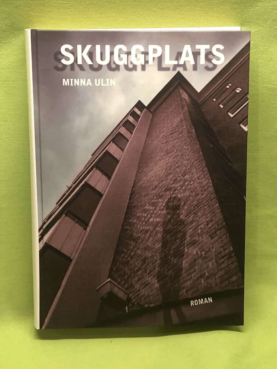 Minna Ulin : Skuggplats